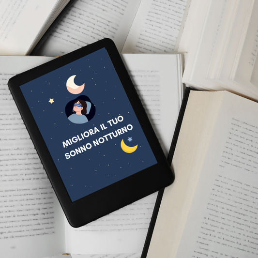 EBOOK:MIGLIORA IL TUO SONNO NOTTURNO